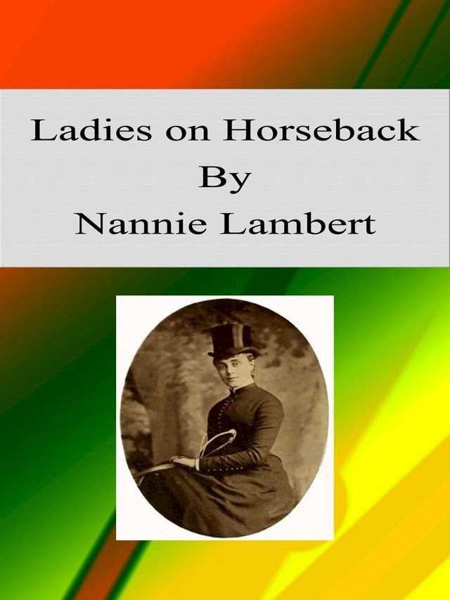  Ladies on Horseback(Kobo/電子書)