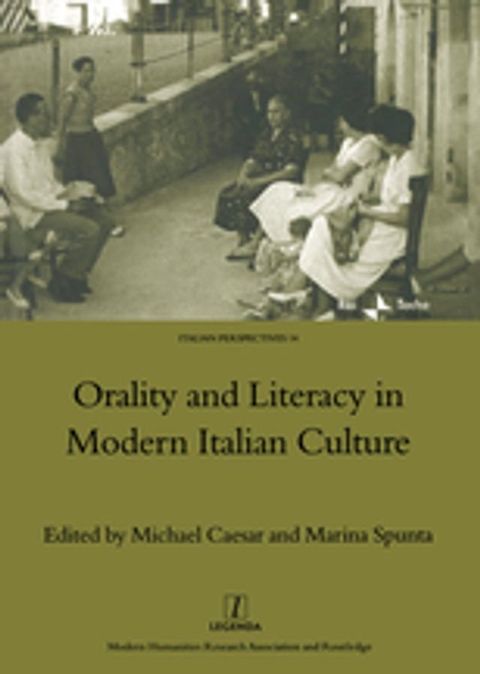 Orality and Literacy in Modern Italian Culture(Kobo/電子書)