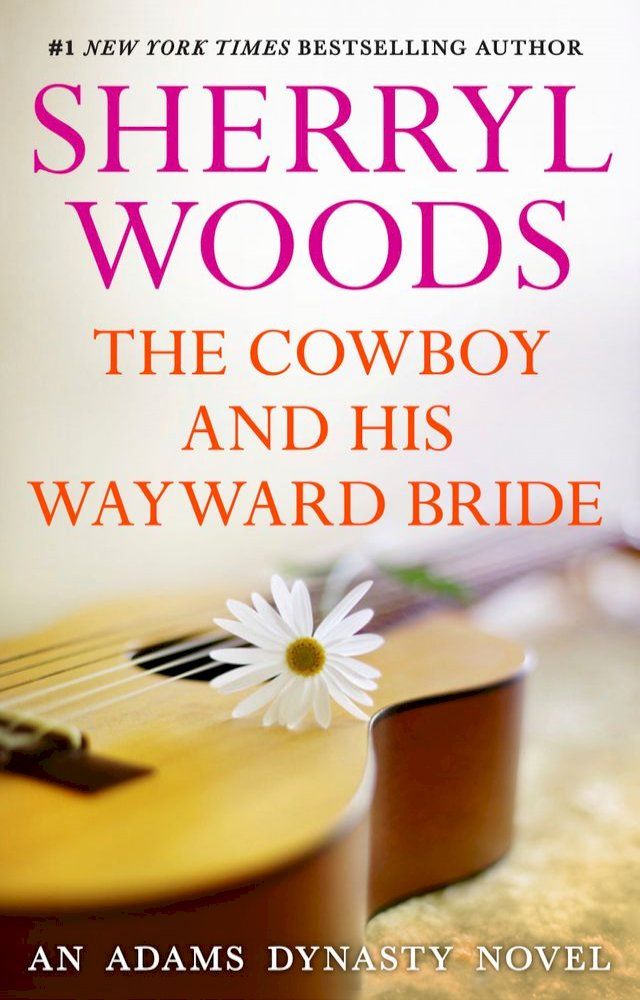  THE COWBOY AND HIS WAYWARD BRIDE(Kobo/電子書)