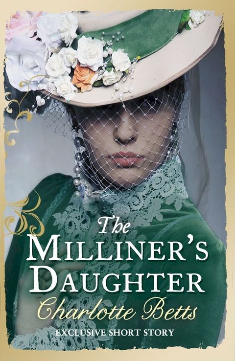 The Milliner's Daughter(Kobo/電子書)