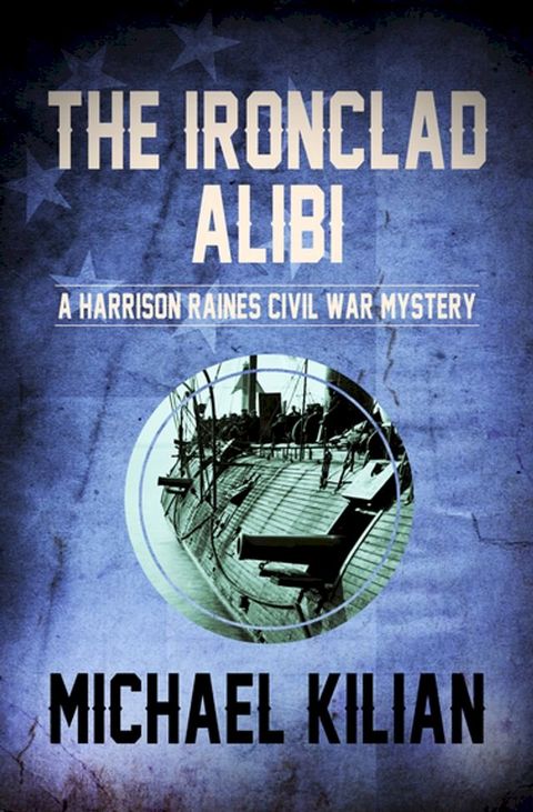 The Ironclad Alibi(Kobo/電子書)