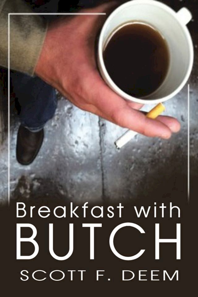  BREAKFAST WITH BUTCH(Kobo/電子書)