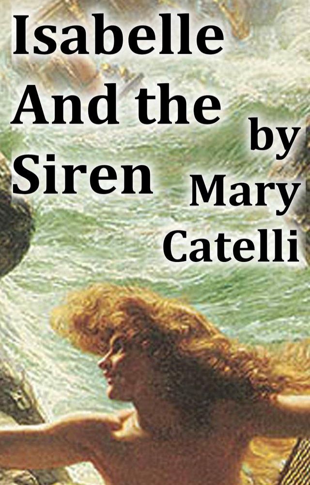  Isabelle and the Siren(Kobo/電子書)