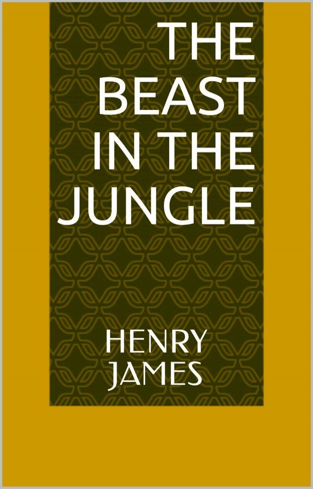  The Beast in the Jungle(Kobo/電子書)