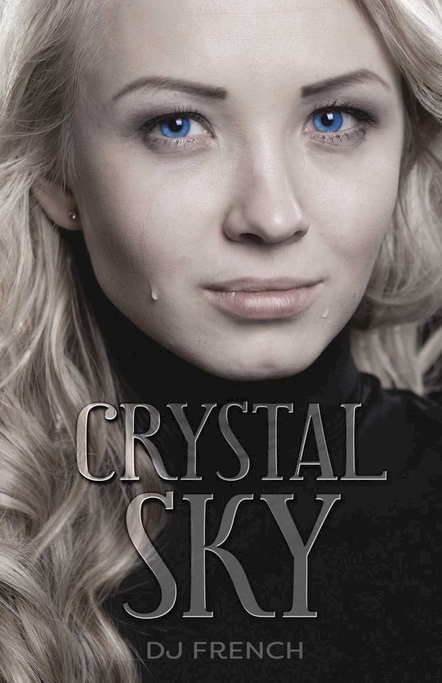  Crystal Sky(Kobo/電子書)