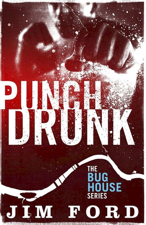 Punch Drunk(Kobo/電子書)