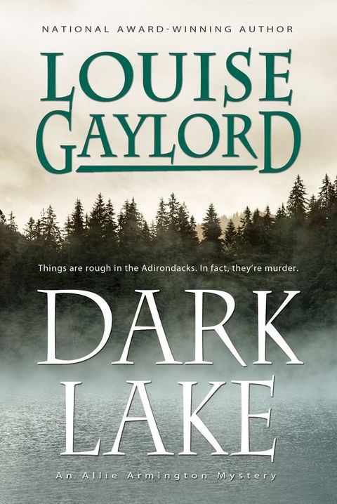 Dark Lake, An Allie Armington Mystery(Kobo/電子書)