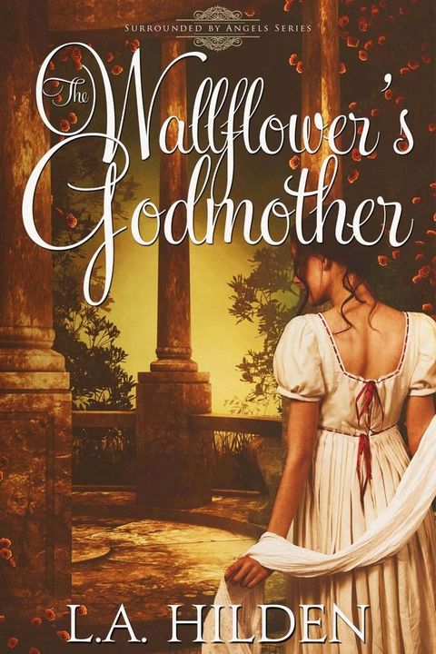 The Wallflower's Godmother(Kobo/電子書)