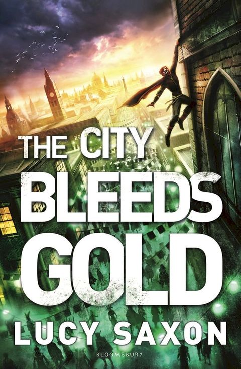 The City Bleeds Gold(Kobo/電子書)