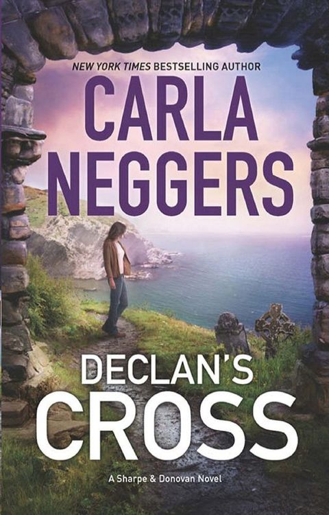 Declan's Cross (A Sharpe & Donovan Novel, Book 3)(Kobo/電子書)