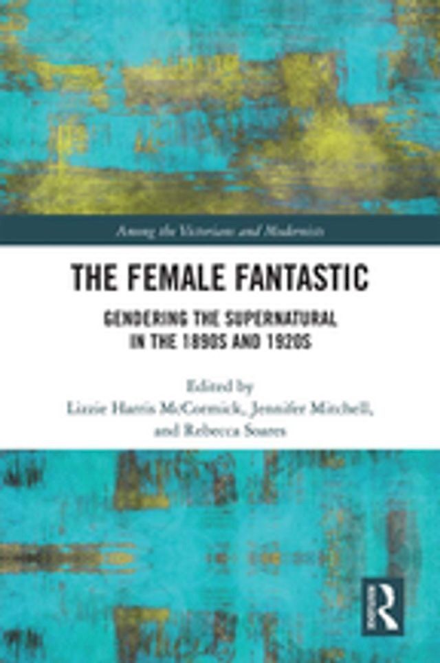  The Female Fantastic(Kobo/電子書)