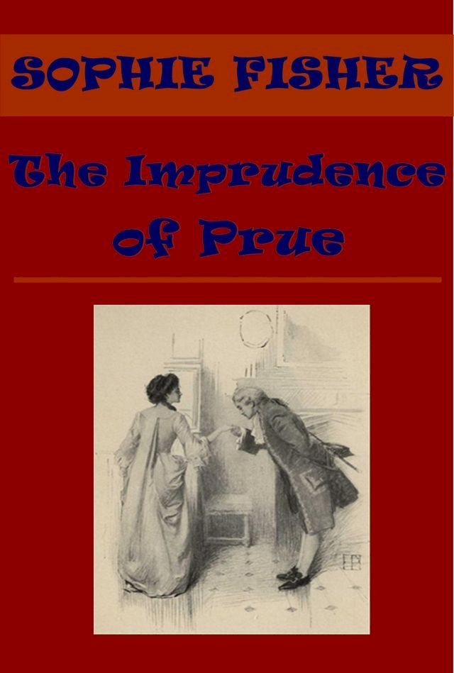  The Imprudence of Prue(Kobo/電子書)