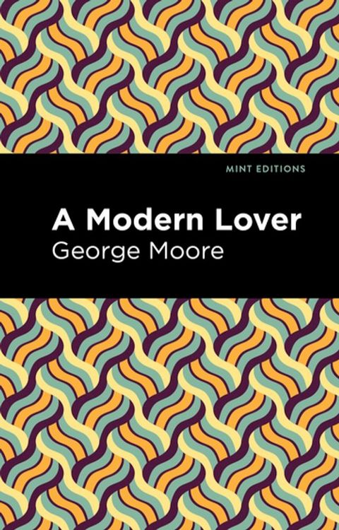 A Modern Lover(Kobo/電子書)