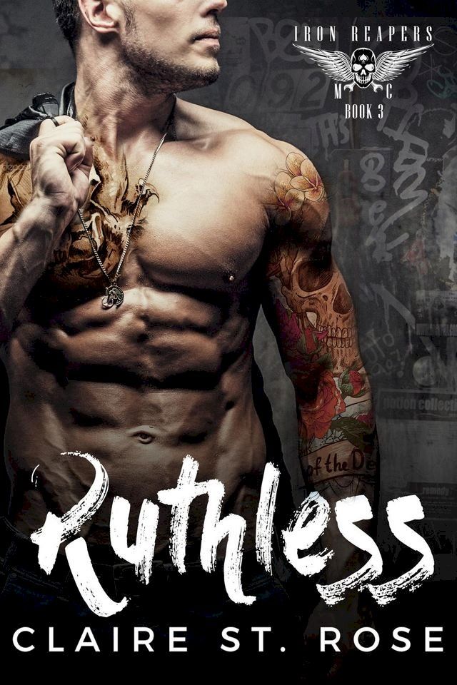  Ruthless: A Bad Boy Baby Motorcycle Club Romance(Kobo/電子書)