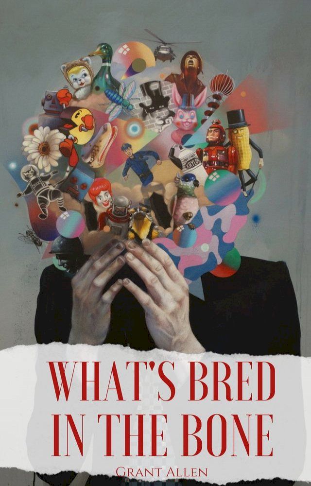  What's Bred in the Bone(Kobo/電子書)