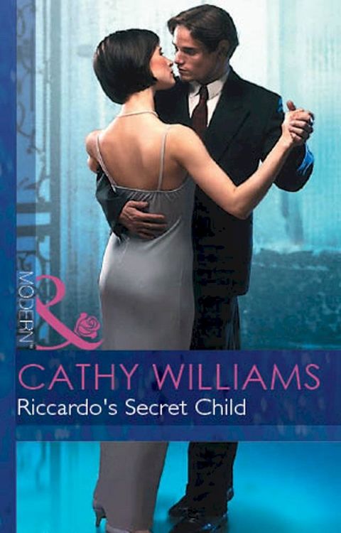 Riccardo's Secret Child (Expecting!, Book 20) (Mills & Boon Modern)(Kobo/電子書)