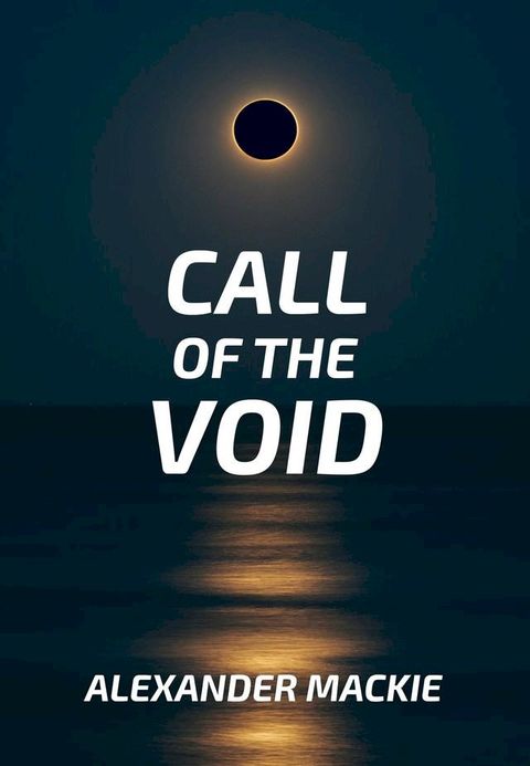 Call of the Void(Kobo/電子書)