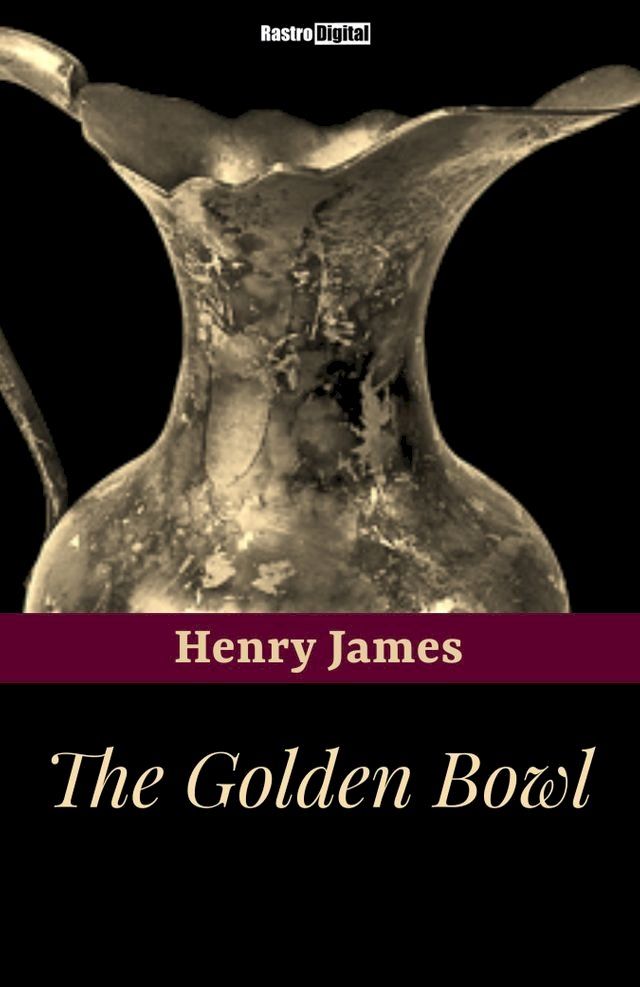  The Golden Bowl(Kobo/電子書)