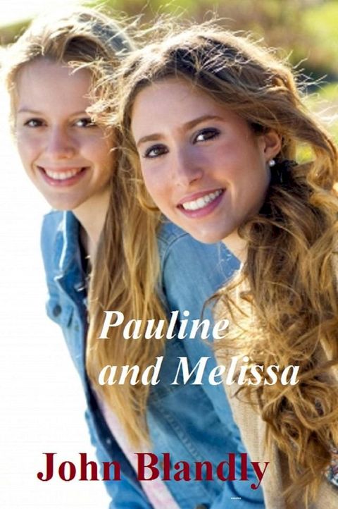 Pauline & Melissa(Kobo/電子書)