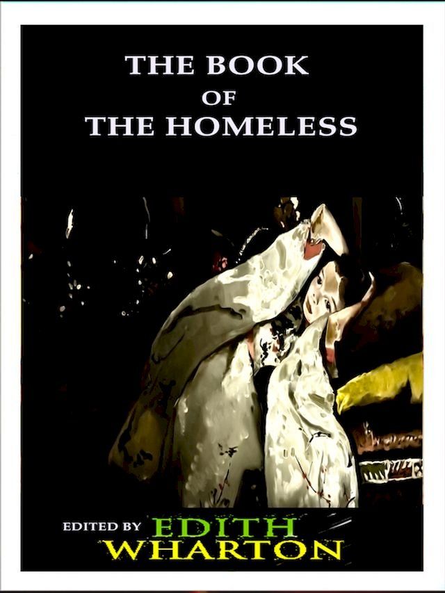  The Book of the Homeless(Kobo/電子書)