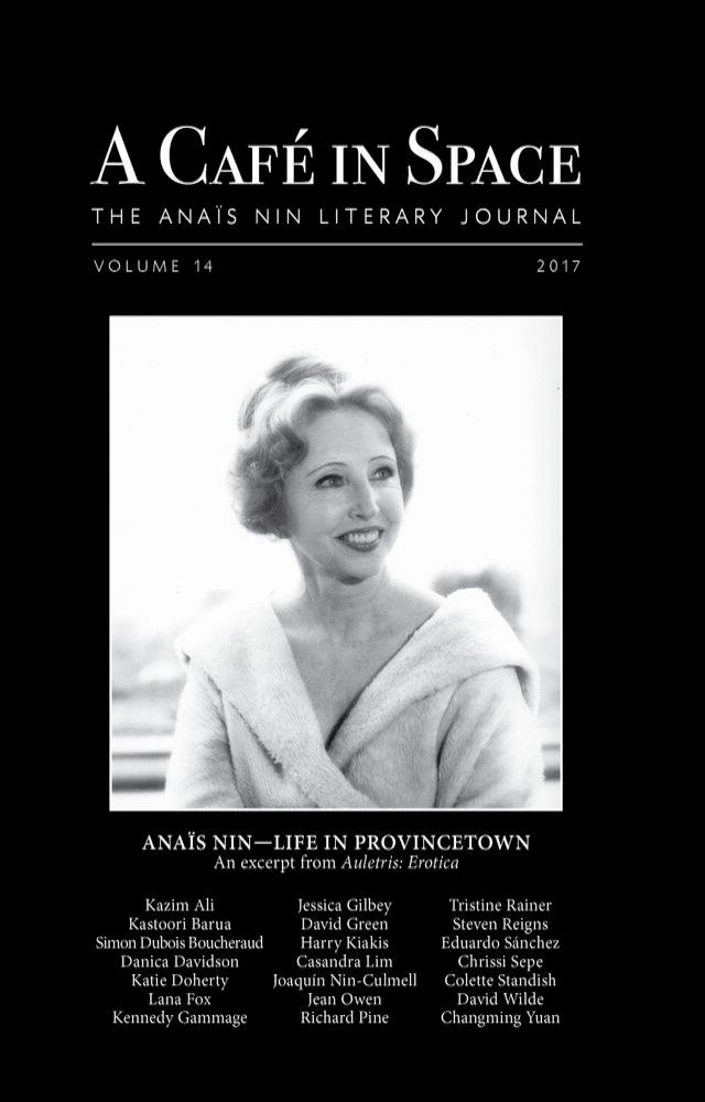  A Cafe in Space: The Anais Nin Literary Journal, Volume 14(Kobo/電子書)