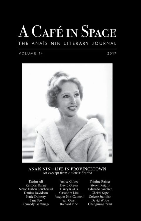 A Cafe in Space: The Anais Nin Literary Journal, Volume 14(Kobo/電子書)