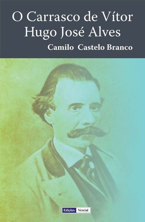 O Carrasco de V&iacute;tor Hugo Jos&eacute; Alves(Kobo/電子書)