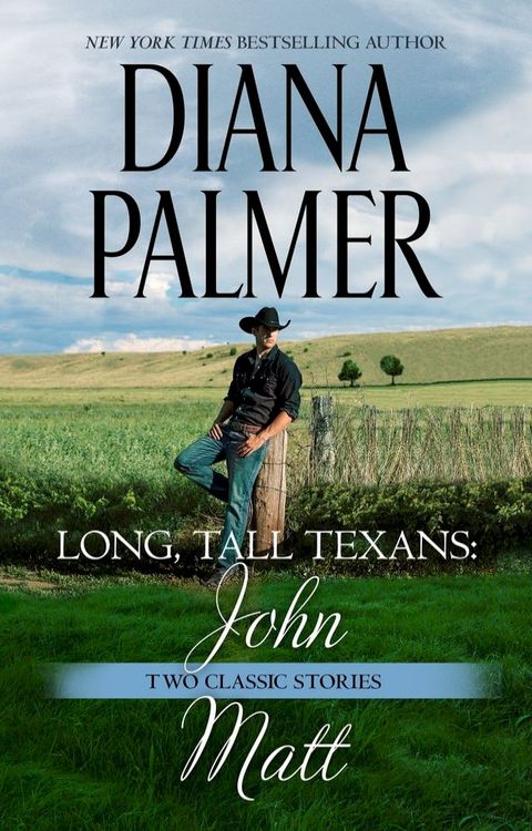 Long, Tall Texans: John & Long, Tall Texans: Matt(Kobo/電子書)