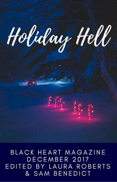 Holiday Hell(Kobo/電子書)