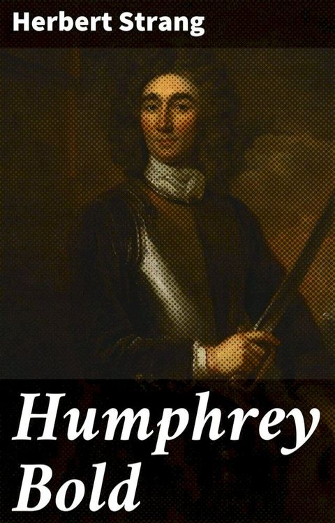 Humphrey Bold(Kobo/電子書)