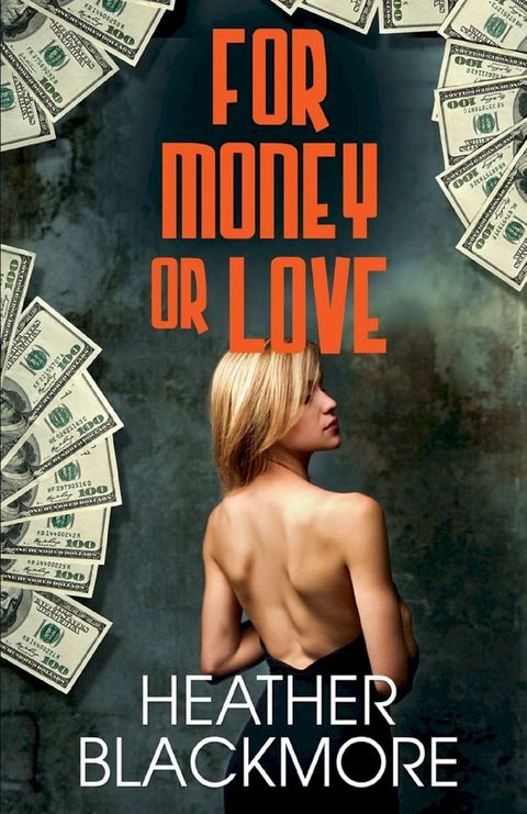 For Money or Love(Kobo/電子書)