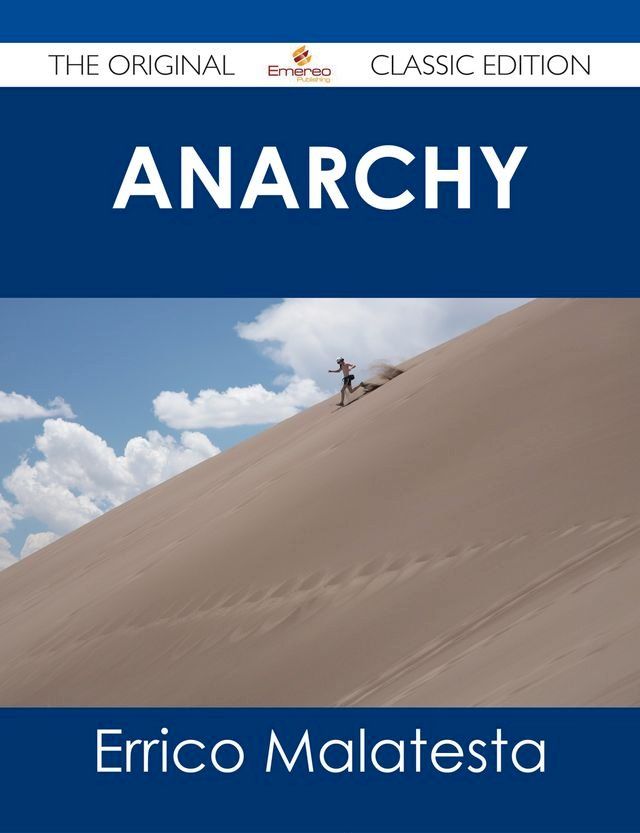  Anarchy - The Original Classic Edition(Kobo/電子書)