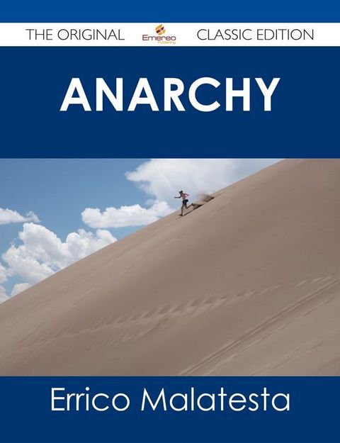 Anarchy - The Original Classic Edition(Kobo/電子書)