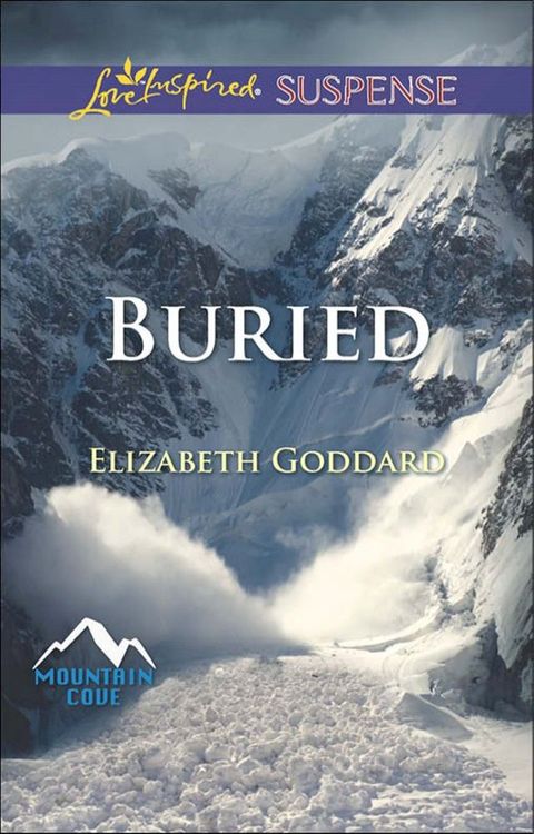 Buried (Mountain Cove, Book 1) (Mills & Boon Love Inspired Suspense)(Kobo/電子書)