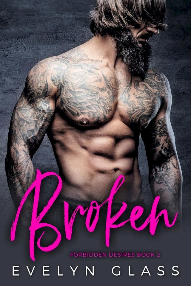  Broken: A Dark Bad Boy Romance(Kobo/電子書)