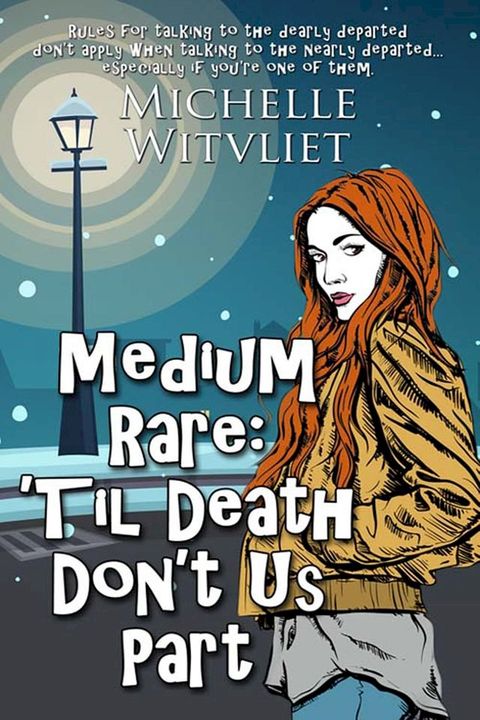 Medium Rare: 'Til Death Don't Us Part(Kobo/電子書)