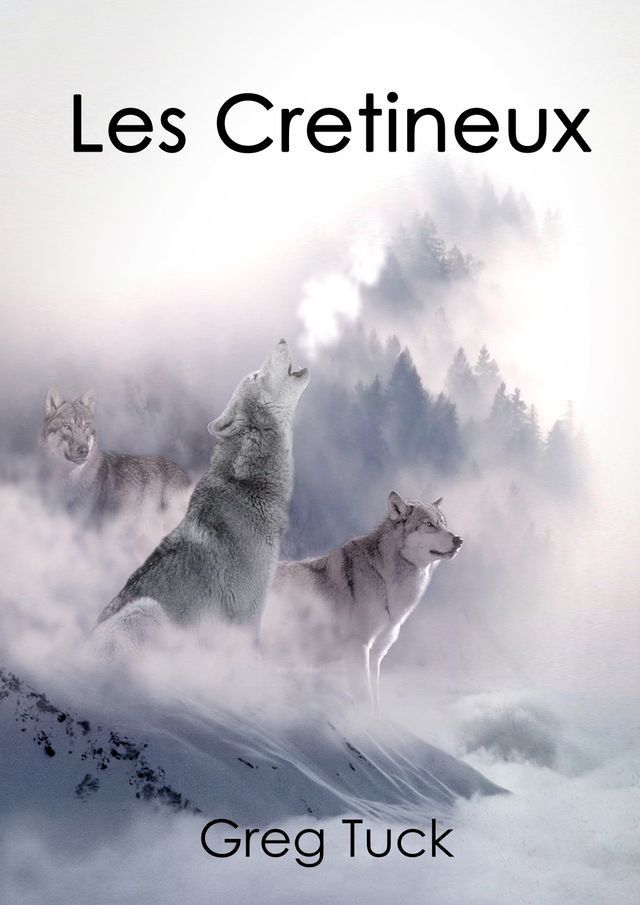  Les Crétineux(Kobo/電子書)