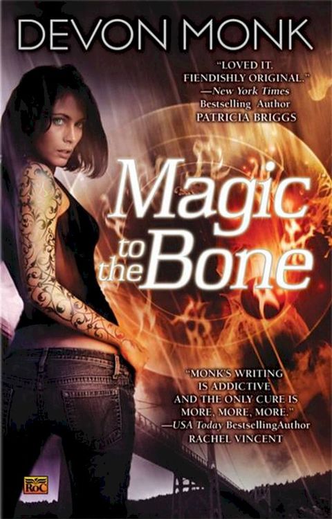 Magic to the Bone(Kobo/電子書)