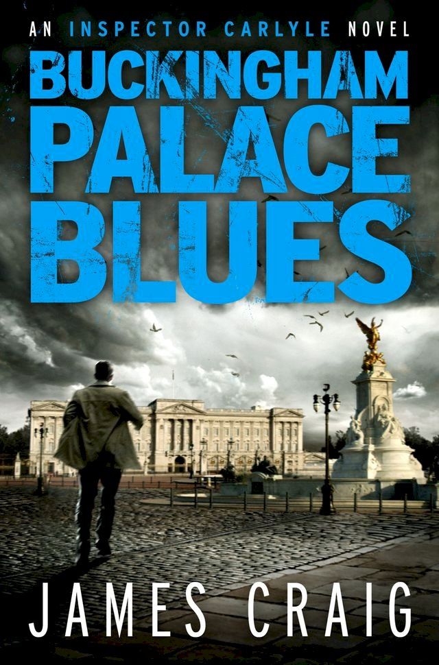  Buckingham Palace Blues(Kobo/電子書)