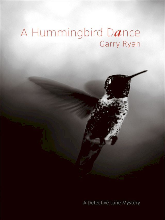  A Hummingbird Dance(Kobo/電子書)