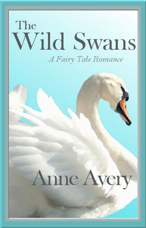 The Wild Swans(Kobo/電子書)