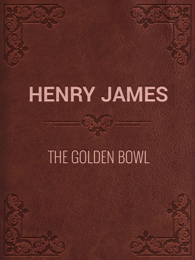  The Golden Bowl(Kobo/電子書)