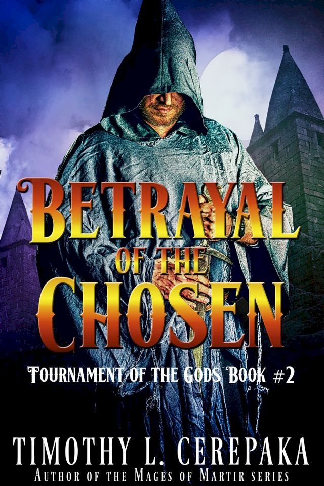  Betrayal of the Chosen(Kobo/電子書)