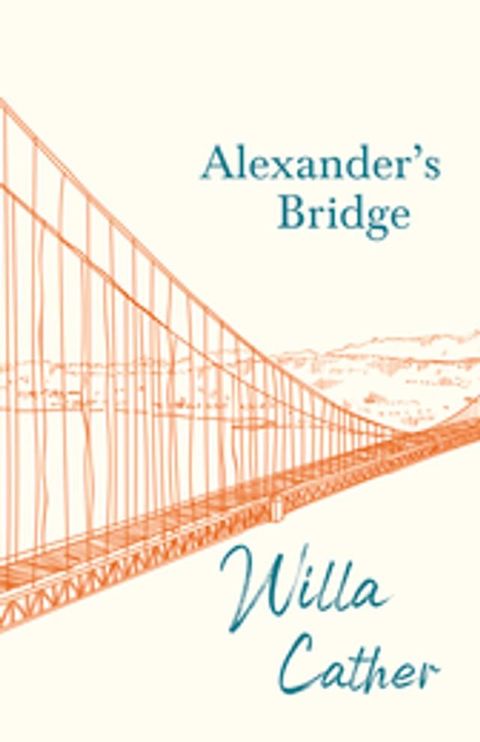 Alexander's Bridge(Kobo/電子書)