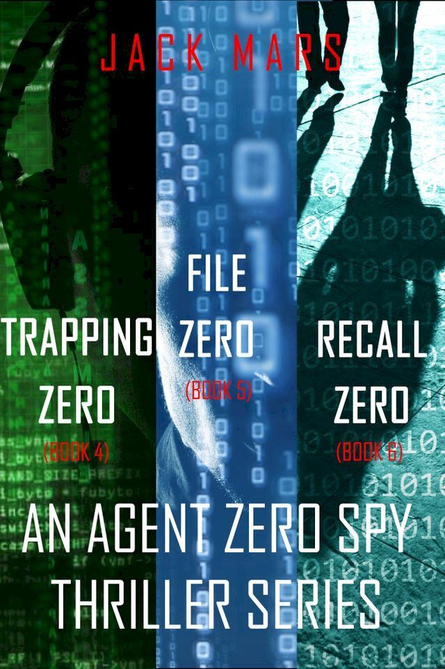  Agent Zero Spy Thriller Bundle: Trapping Zero (#4), File Zero (#5), and Recall Zero (#6)(Kobo/電子書)