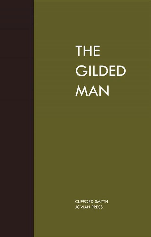  The Gilded Man(Kobo/電子書)