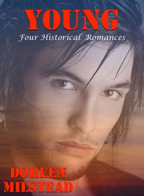 Young: Four Historical Romances(Kobo/電子書)