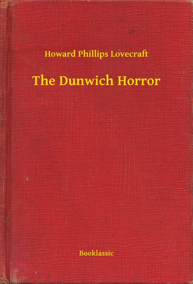  The Dunwich Horror(Kobo/電子書)