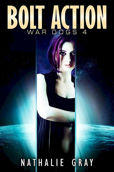 War Dogs 4: Bolt Action(Kobo/電子書)