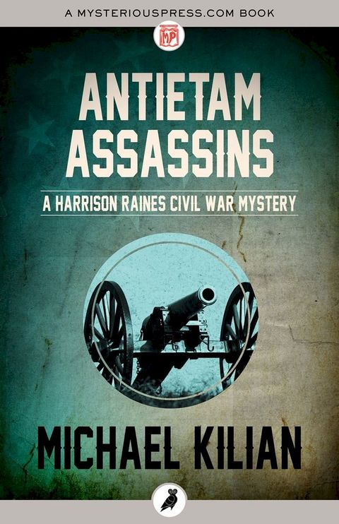 Antietam Assassins(Kobo/電子書)